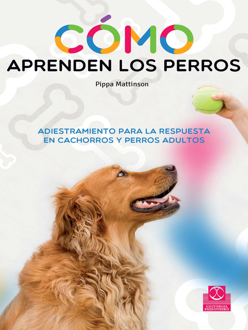 Detalles del título Cómo aprenden los perros de PIPPA MATTINSON - Lista de espera
